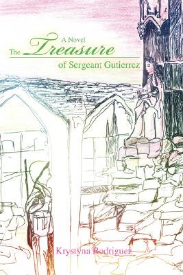 【预售】The Treasure of Sergeant Gutierrez