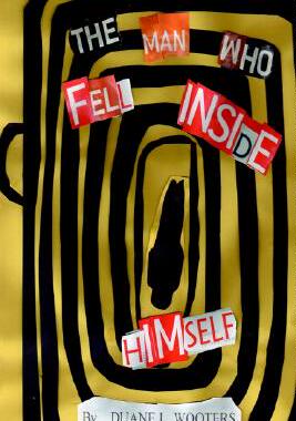 【预售】The Man Who Fell Inside Himself