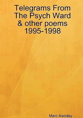 【预售】Telegrams from the Psych Ward & Other Poems