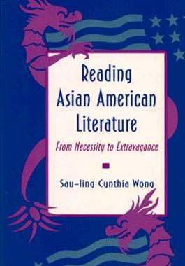 【预售】Reading Asian American Literature: From Necessity to