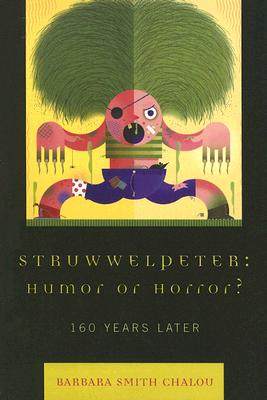 【预售】Struwwelpeter: Humor or Horror?: 160 Years Later