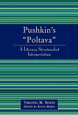 【预售】Pushkin's Poltava: A Literary Structuralist