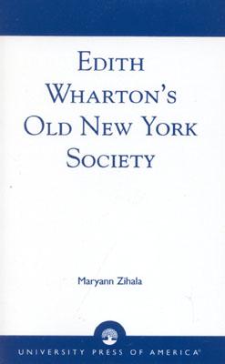 【预售】Edith Wharton's Old New York Society-封面