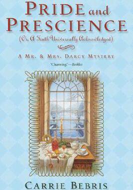 【预售】Pride and Prescience: Or, a Truth Univesally