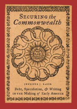 【预售】Securing the Commonwealth: Debt, Speculation, and