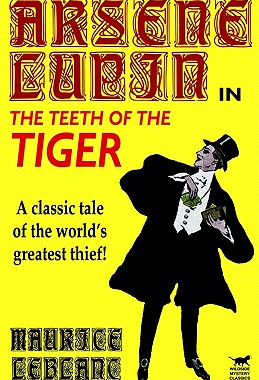 【预售】Arsene Lupin in the Teeth of the Tiger