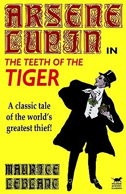 【预售】Arsene Lupin in the Teeth of the Tiger