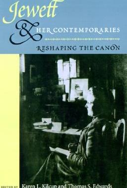 【预售】Jewett and Her Contemporaries: Reshaping the Canon