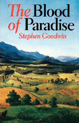 【预售】The Blood of Paradise, Preface by Richard Bausch