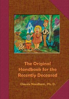 【预售】The Original Handbook for the Recently Deceased