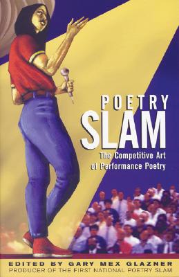 【预售】Poetry Slam: The Competitive Art of Performance