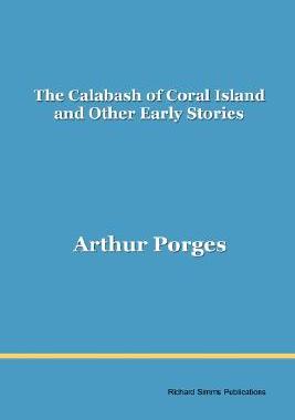 【预售】The Calabash of Coral Island and Other Early