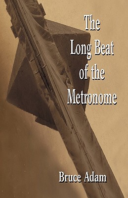 【预售】The Long Beat of the Metronome