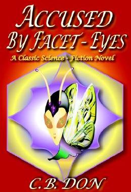 【预售】Accused by Facet-Eyes