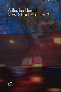 【预售】Willesden Herald: New Short Stories 3