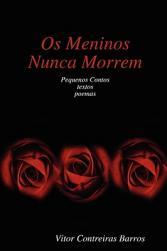 【预售】OS Meninos Nunca Morrem