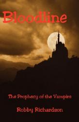 【预售】Bloodline - The Prophecy of the Vampire