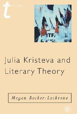 【预售】Julia Kristeva and Literary Theory