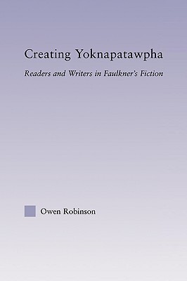 【预售】Creating Yoknapatawpha