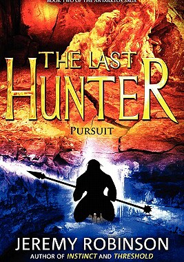 【预售】The Last Hunter - Pursuit (Book 2 of the Antarktos