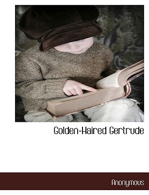 【预售】Golden-Haired Gertrude