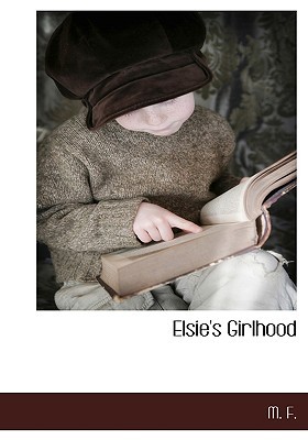 【预售】Elsie's Girlhood