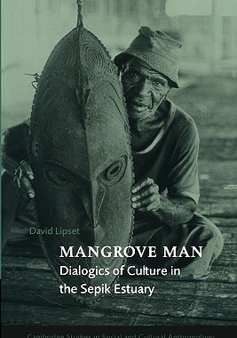 【预售】Mangrove Man: Dialogics of Culture in the Sepik