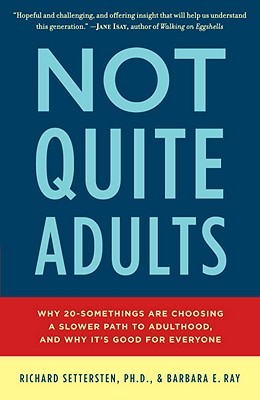 【预售】Not Quite Adults: Why 20-Somethings Are Choosing a