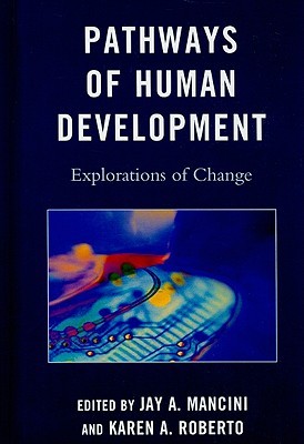 【预售】Pathways of Human Development: Explorations of