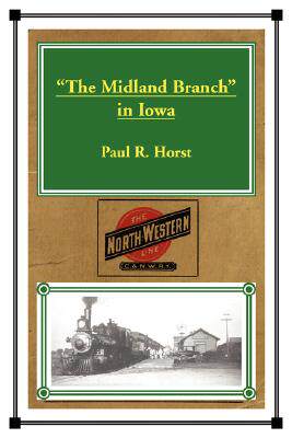 【预售】The Midland Branch in Iowa