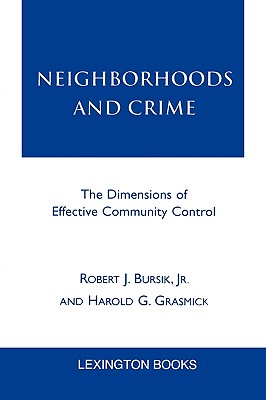 【预售】Neighborhoods and Crime: The Dimensions of Effective