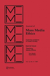 Media Ethics 预售 the Issue Teaching Special
