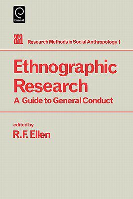 【预售】Ethnographic Research: A Guide to General Conduct