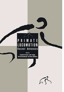 Recent Locomotion Primate Advances 预售