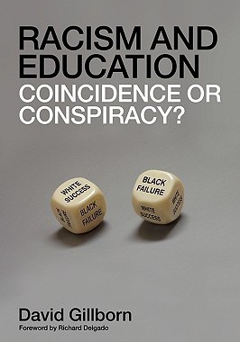 【预售】Racism and Education: Coincidence or Conspiracy?