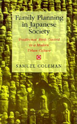 【预售】Family Planning in Japanese Society: Traditional