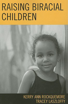 【预售】Raising Biracial Children