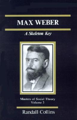 【预售】Max Weber: A Skeleton Key