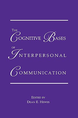 【预售】The Cognitive Bases of Interpersonal Communication