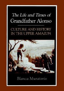 【预售】The Life and Times of Grandfather Alonso: Culture