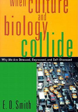 【预售】When Culture and Biology Collide: Why We Are