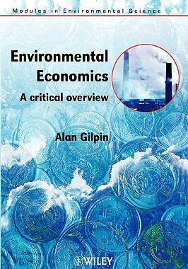 【预售】Environmental Economics - A Critical Overview