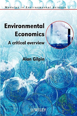 【预售】Environmental Economics - A Critical Overview