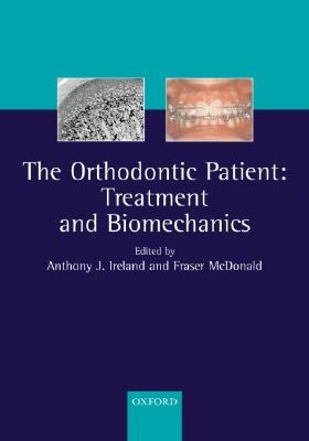 【预售】The Orthodontic Patient Treatment and Biomechanics