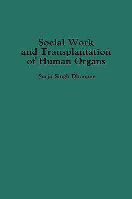 【预售】Social Work and Transplantation of Human Organs