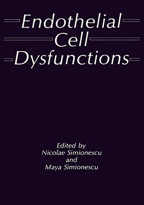 【预售】Endothelial Cell Dysfunctions