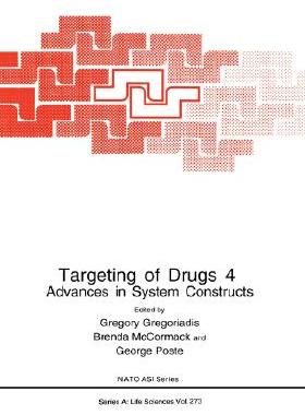 【预售】Targeting of Drugs 4 Advances in System Constructs