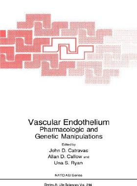 【预售】Vascular Endotheolum: Pharmacologic and Genetic