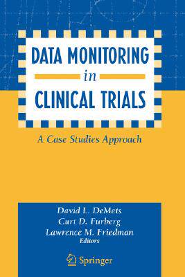 【预售】Data Monitoring in Clinical Trials: A Case Studies