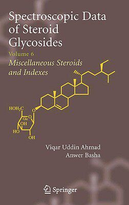 【预售】Spectroscopic Data of Steroid Glycosides: Volume 6